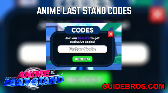 Anime Last Stand Codes Guide
