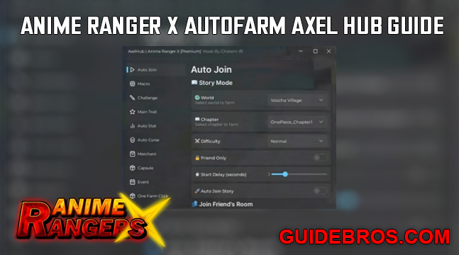 Anime Ranger X Autofarm Axel Hub Guide