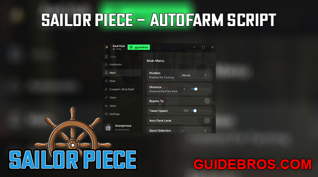 Axel Hub Auto Farm Sailor Piece Guide