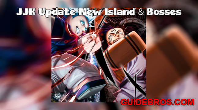 JJK Update New Island, Bosses, and Ascend System