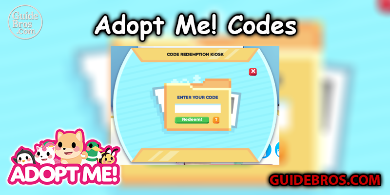 Adopt Me Codes List