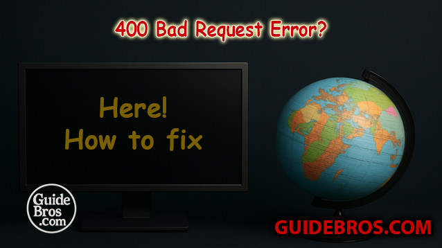 Fix 400 Bad Request Error