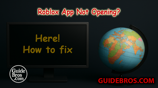 Roblox App Not Opening? Causes and Fixes You Can Try 🔧
