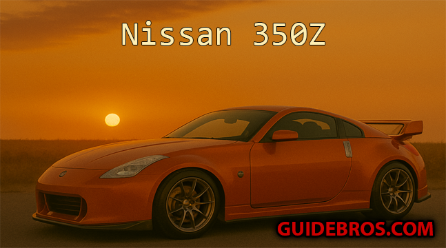 Nissan 350z Guide