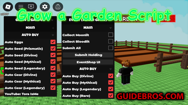Grow a Garden Autofarm Script by Tora IsMe - Full Guide