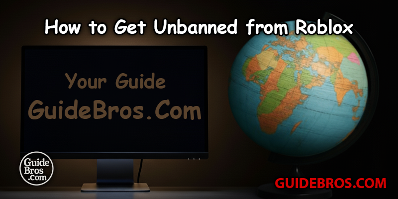 How to Get Unbanned from Roblox