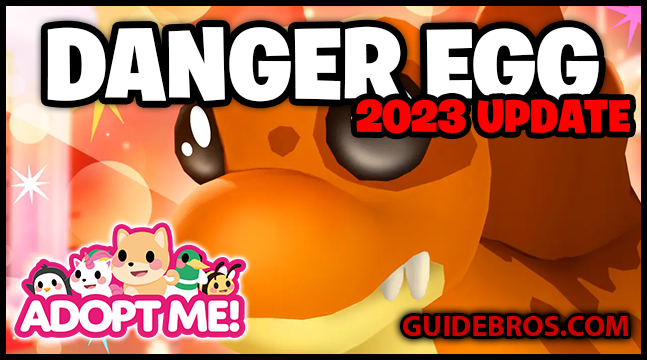 🥚 The Danger Egg – Adopt Me! Limited-Time Update