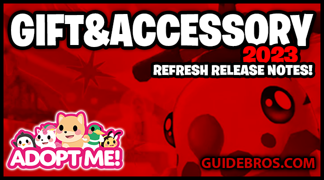 🎁 Adopt Me! April 2023 Gift & Accessory Refresh Overview