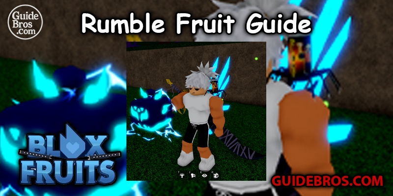 Rumble (Lightning) Fruit Guide - Blox Fruits