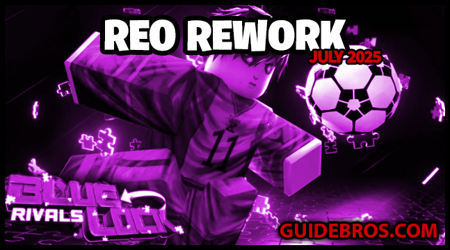Blue Lock Rivals Reo Rework Guide
