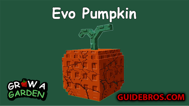 Evo Pumpkin Seed Guide in Roblox Grow a Garden
