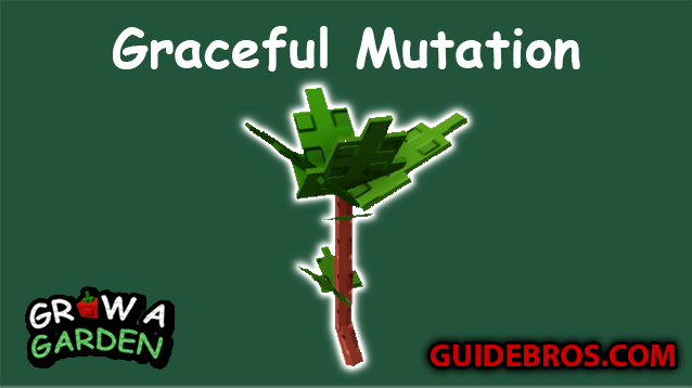 Graceful Mutation Guide in Grow a Garden