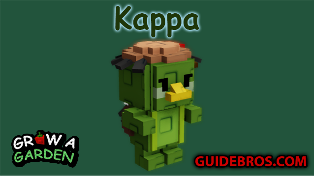 Kappa Pet Guide - Grow a Garden