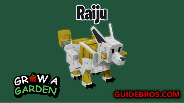 Raiju Pet Guide - Grow a Garden Roblox