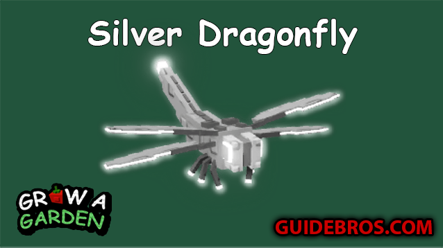 Silver Dragonfly (Free Track) Pet Guide in Roblox Grow a Garden