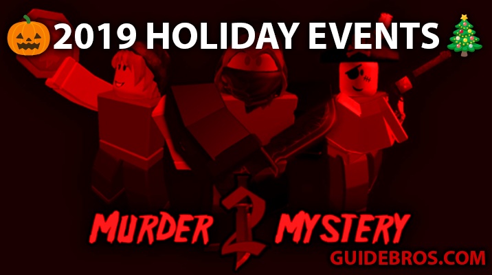 Murder Mystery 2: 2019 Halloween and Christmas Events Overview