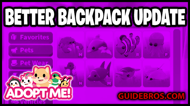 Adopt Me Better Backpack Update – Full Guide (April 2021)