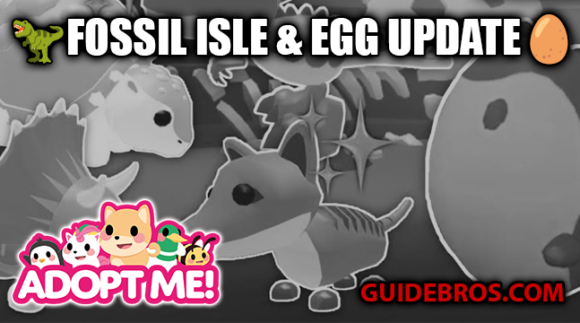Adopt Me Fossil Isle & Egg Update Guide (2020 & 2024 Events)