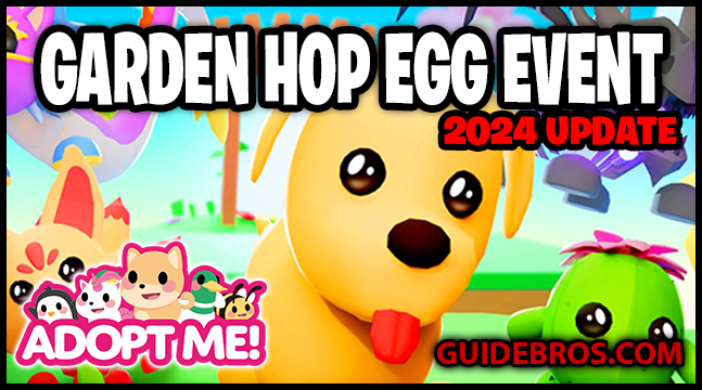 Adopt Me! Garden Hop Obby Egg Event Guide (May 2024) | Pets, Vault, Garden Egg & More