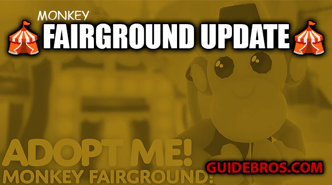 Monkey Fairground Update – Adopt Me! Event Guide & Pet Details