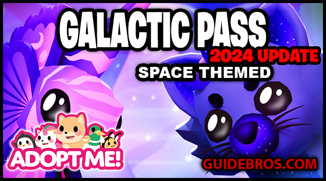 Adopt Me! - Sean’s Galactic Pass: Full Guide to the Space-Themed Update