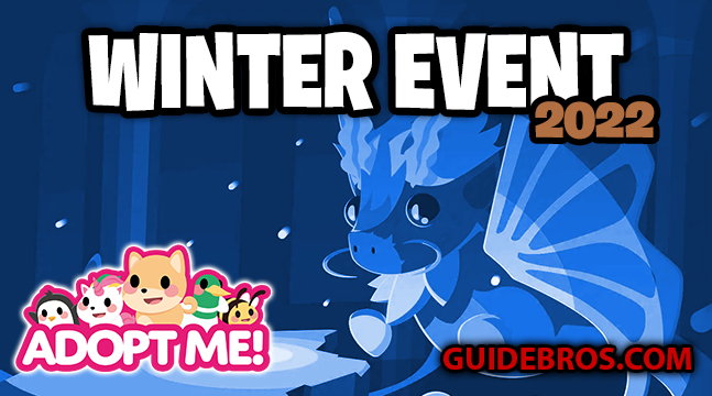 Adopt Me! Winter Event 2022 – Full Guide to Pets, Minigames & Rewards
