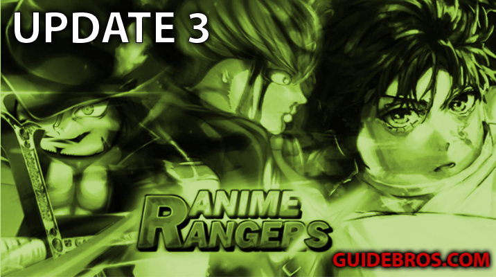 Anime Ranger X Update 3