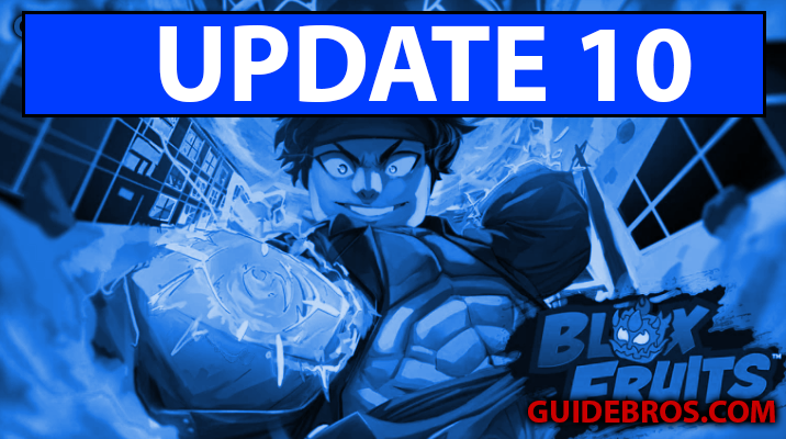 Blox Fruits Update 10