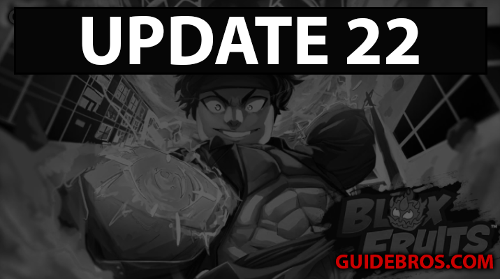 Blox Fruits Update 22