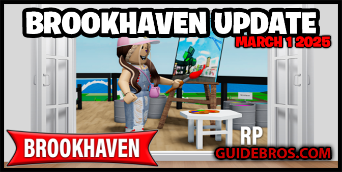 ๐ก Brookhaven March 1, 2025 Update โ Explore New Homes, Tools & Props!