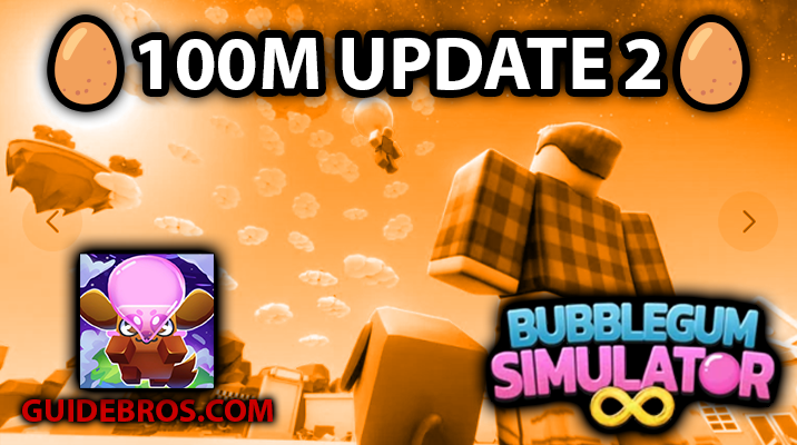 Bubble Gum Simulator Infinity Game Update 2 - Competitive Season, 100M Event & Fixes