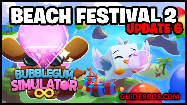 Bubble Gum Simulator INFINITY Update 6 – Beach Festival Part 2