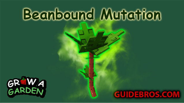 Beanbound Mutation in Grow a Garden 🫘🌱