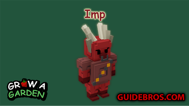 Imp Pet Guide in Grow a Garden 🐾✨
