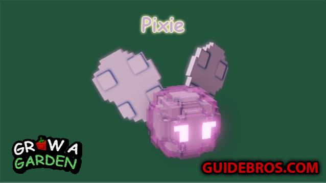 Pixie Pet Guide — Grow a Garden (Roblox)