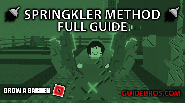Grow a Garden Roblox Sprinkler Method Guide – Boost Crop Growth & Profit
