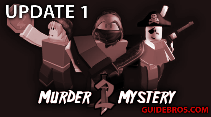 Murder Mystery 2 Roblox – Full Season 1 Update Breakdown