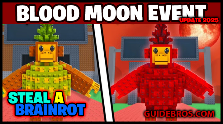 π©Έ Bloodmoon Event Update β Everything New in Steal a Brainrot (June 2025)