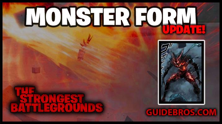 The Strongest Battlegrounds – Monster Form Update Patch Notes 🧣🔥