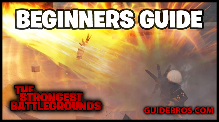 Roblox: The Strongest Battlegrounds Guide – Tips, Combos & Pro Tricks